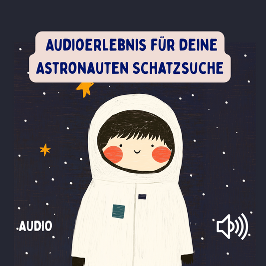 Audiodateien zur Astronauten Schatzsuche